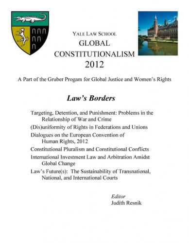 Global Constitutionalism 2012 : Law's Borders Cover of Global Constitutionalism 2012 : Law's Borders book